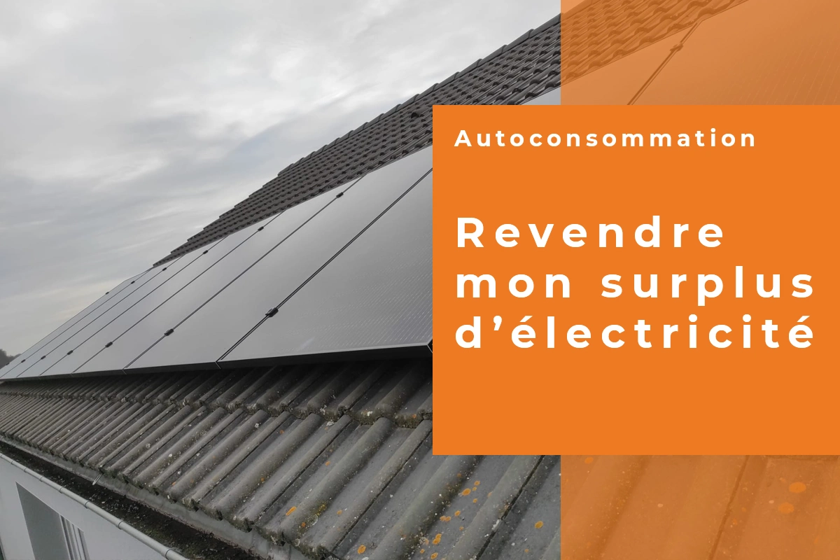 autoconsommation revendre mon surplus électricité